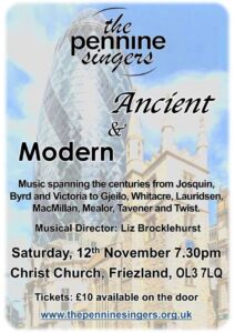 Pennine Singers Ancient & Modern poster, November 2022